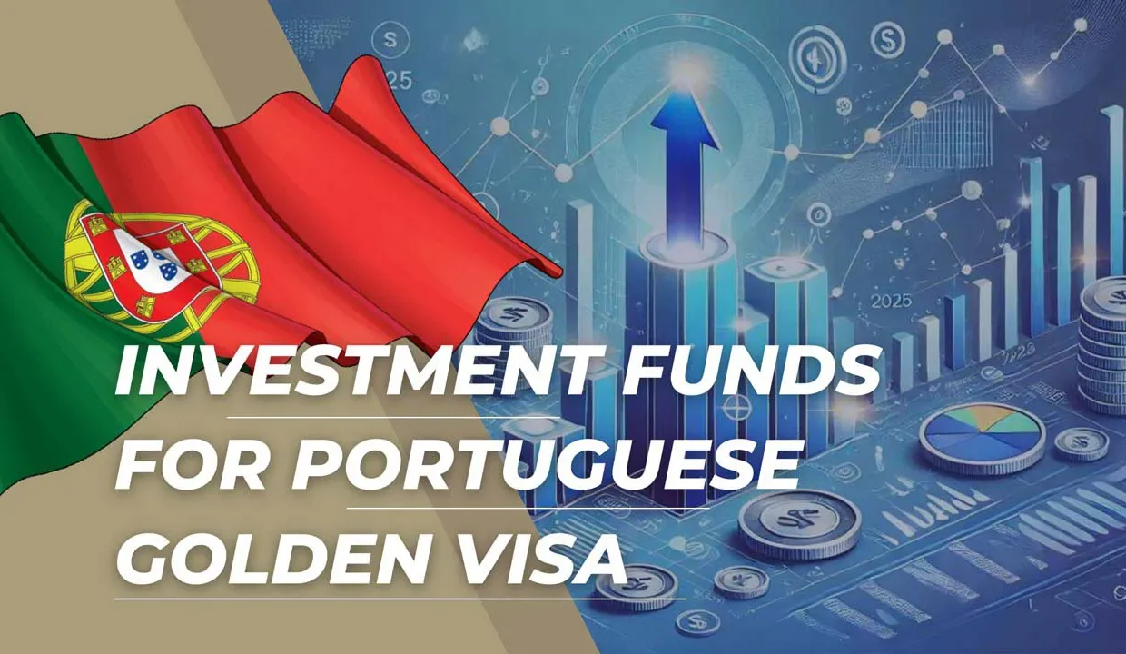 Invest in Portuguese Funds for the Golden Visa