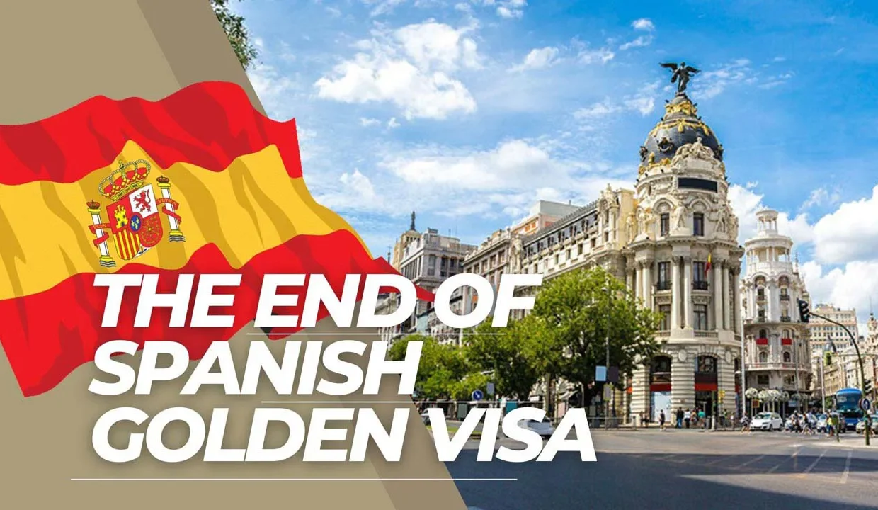 The End of Spain's Golden Visa Program: What It Means for Investors